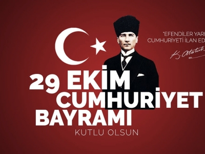 29 Ekim Cumhuriyet Bayramımızı kutluyoruz.